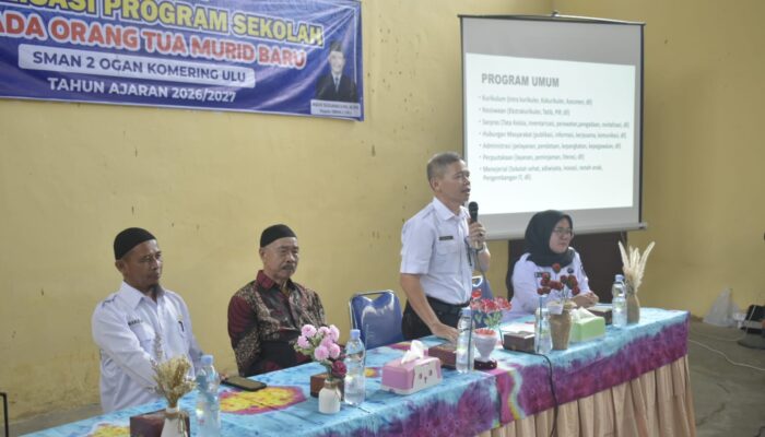 Sosialisasi Program Unggulan, Sebagai MPLS untuk Orang Tua Murid Di SMAN 2 OKU