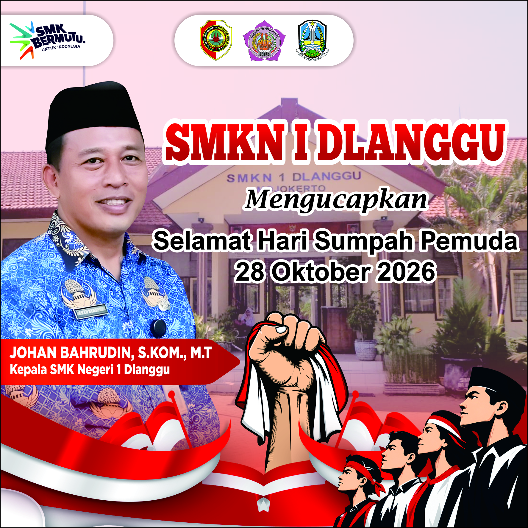 SMKN 1 Dlanggu mengucapkan Selamat Hari Sumpah Pemuda 28 Oktober 2026